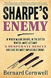  Sharpe’s Enemy: The Defence of Portugal, Christmas 1812 (The Sharpe Series, Book 15) (English Edition)