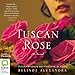Tuscan Rose