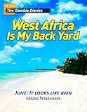 The Gambia Diaries - June 2016 (English Edition) - Mark Williams 