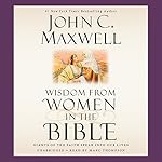 Cover of Wisdom from Women in the Bible