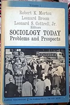 Sociology Today: Problems and Prospects. Volume 1 & 2.