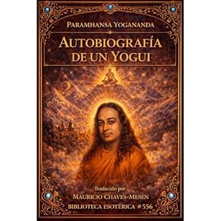 AUTOBIOGRAF&Iacute;A DE UN YOGUI Audiolibro Por Paramahansa Yogananda arte de portada