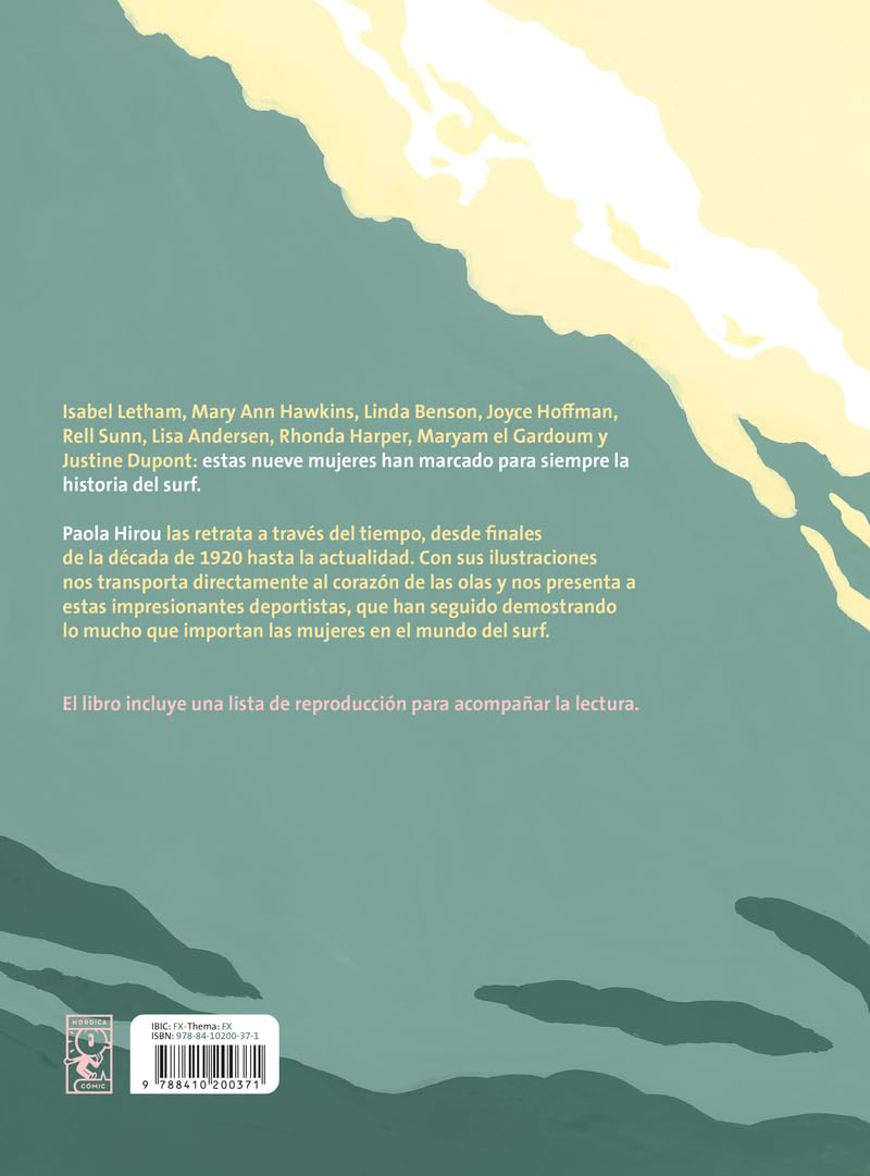 Surferas: Mujeres que han surfeado desde 1915 hasta ahora (NøRDICACOMIC)