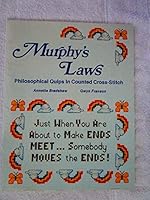 Murphy's Laws: Philosphical Quips in Counted Cross-Stitch 0882902555 Book Cover