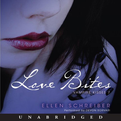 Cover art for Vampire Kisses 7: Love Bites