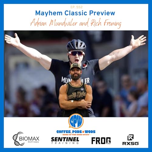 Mayhem Classic Preview with Rich and Mundi