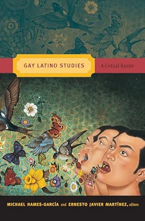 Gay Latino Studies: A Critical Reader) book cover