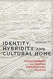 Identity, Hybridity and Cultural Home