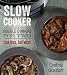Slow Cooker Double Dinners for Two: Cook Once, Eat Twice! (Slow Cooking for Two)
