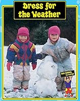 Big Books, by George! Dress for the Weather (early reading comprehension) 1592460585 Book Cover