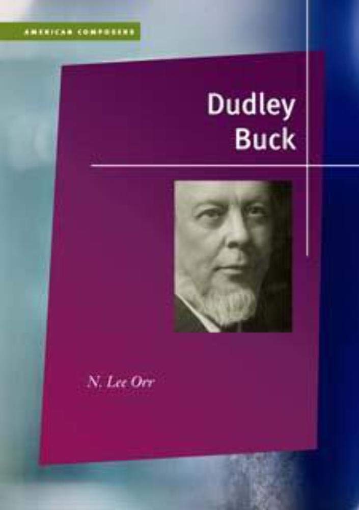 Dudley Buck édition prestigieuse de partitions sur papier mat