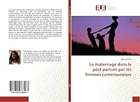 Le Maternage Dans Le Post-Partum Par Les Femmes Camerounaises 3841668968 Book Cover
