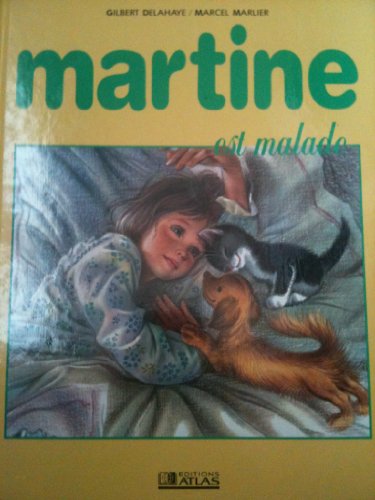 martine est malade