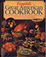 Campbell's Great American Cookbook 0394529618 Book Cover