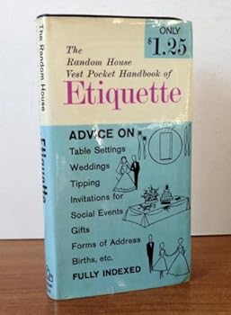Paperback The Random House Vest Pocket Handbook of Etiquette Book