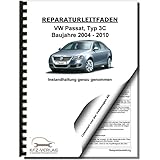 reparaturleitfaden vw passat 3b pdf  VW Passat 6 3C 2004-2010 Instandhaltung Inspektion Wartung Reparaturanleitung