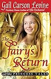 The Fairy's Return and Other Princess Tales