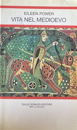 Vita nel medioevo.