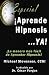 Aprende Hipnosis... Ya!: La manera mas facil de aprender hipnosis! (Spanish Edition)