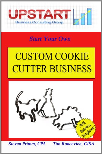 Custom Cookie Cutter Business (English Edition)