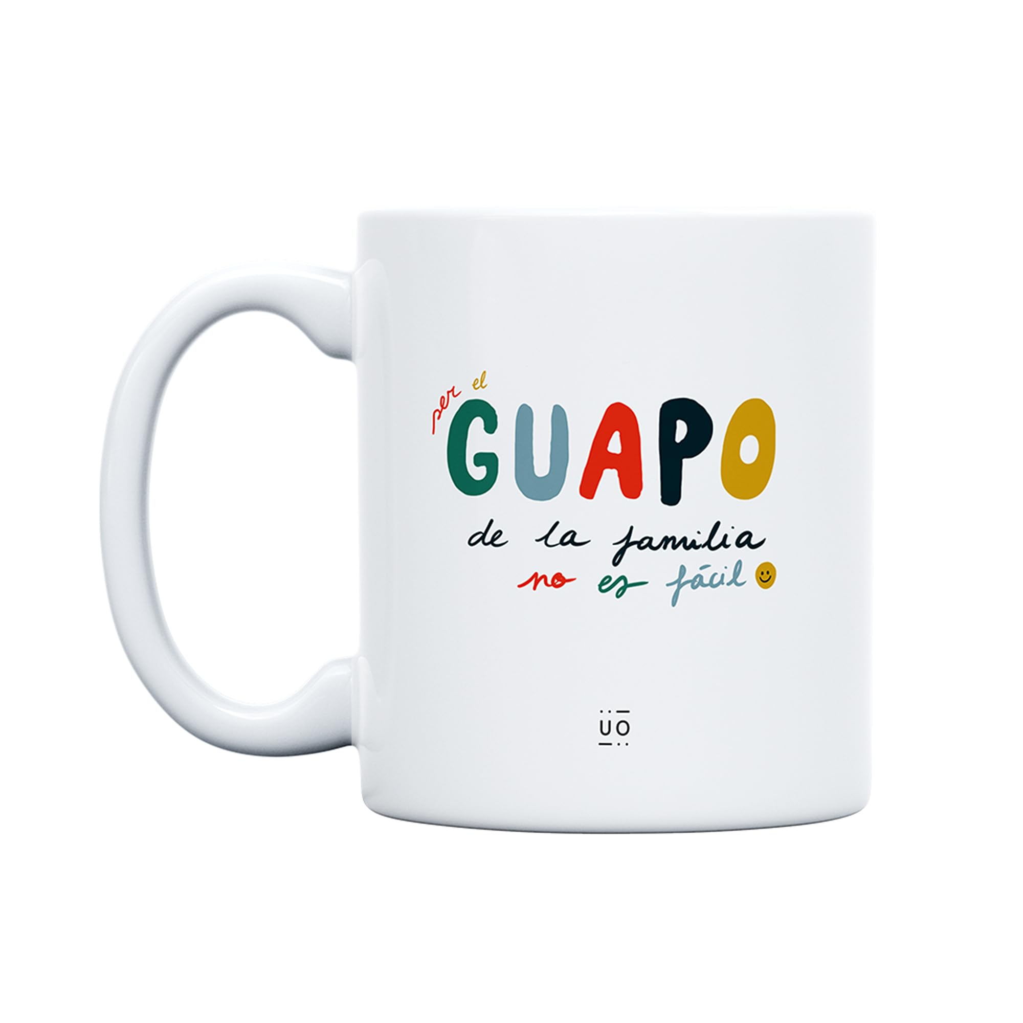 UO Gift Mug with Message being The Handsome of The Family is Not Easy, Gift for Friends, Original Gift for Brothers, Funny Gift for Cousin 350 ml, Ceramic
