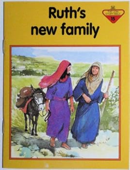 Ruth's New Family (The Lion Story Bible, 15) - Book  of the Lion Story Bible