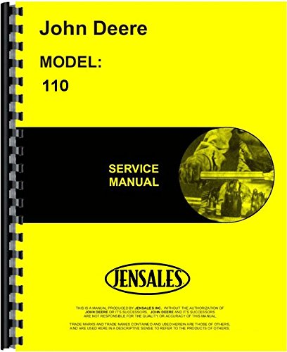 John Deere 110 Lawn & Garden Service Manual (SN# 250,001 and Up) JD-S-SM2101