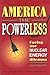 America the Powerless: Facing Our Nuclear Energy Dilemma
