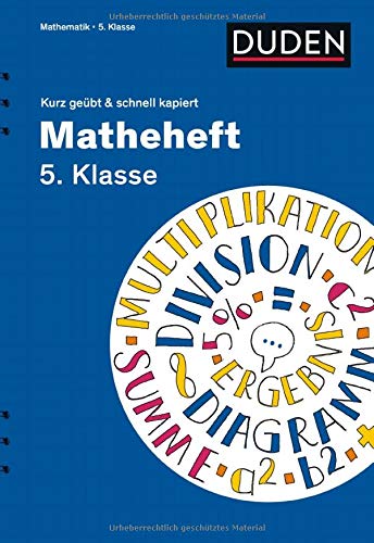 Matheheft 5. Klasse - kurz geübt & schnell kapiert (Cornelsen Scriptor - kurz geübt & schnell kapi