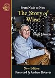 hugh johnson wine app  The Story of Wine: From Noah to Now