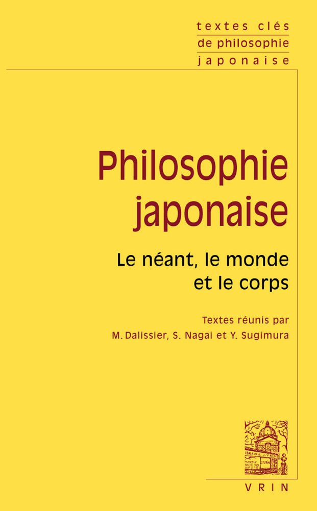 Philosophie japonaise - le néant, le monde et le corps