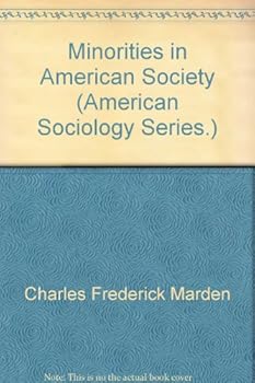 Hardcover Minorities in American society (American sociology series) Book