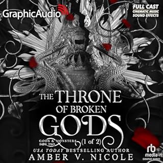 Page de couverture de The Throne of Broken Gods (Part 1 of 2) (Dramatized Adaptation)