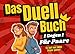 Das Duell-Buch für Paare: Das lustige Spiel für mehr aktive Paarzeit in eurer Beziehung – perfekt für Date Nights oder Spieleabende! (Duellbücher)
