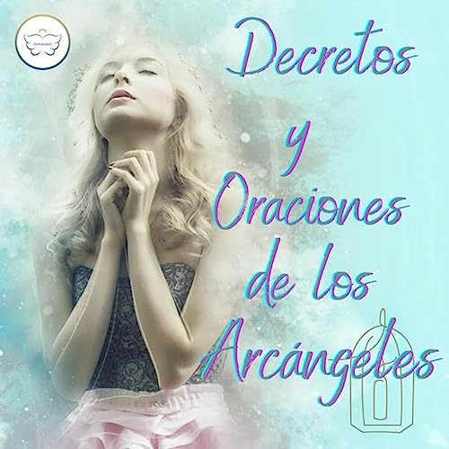 『Decretos y Oraciones de los Arcángeles』のカバーアート