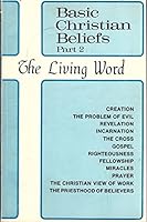 Basic Christian Beliefs: Part Two 2 B001BF6Q2Y Book Cover