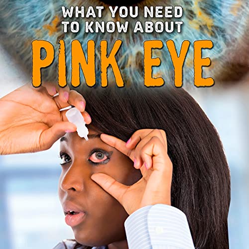 What You Need to Know About Pink Eye by Nancy Dickmann episode artwork