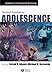 Blackwell Handbook of Adolescence (Wiley Blackwell Handbooks of Developmental Psychology)