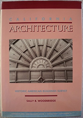 California Architecture: Historic American Buil... 0877015538 Book Cover