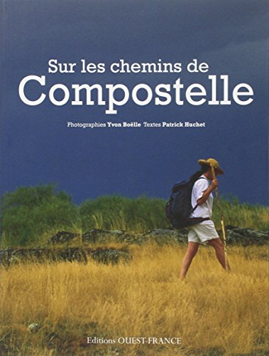 OUEST FRANCE - Sur les chemins de Compostelle - -53%