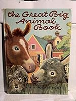 The great big animal book B07ZXG56F7 Book Cover