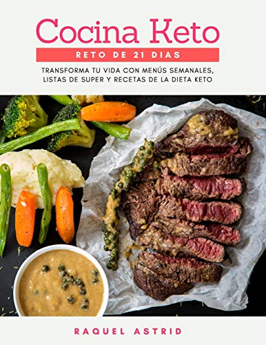 COCINA KETO: Reto de 21 Días: Transforma tu vida