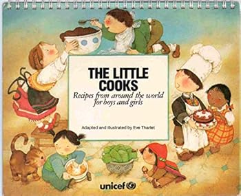 The Little Cooks:Recipes From Around The World For Boys And Girls