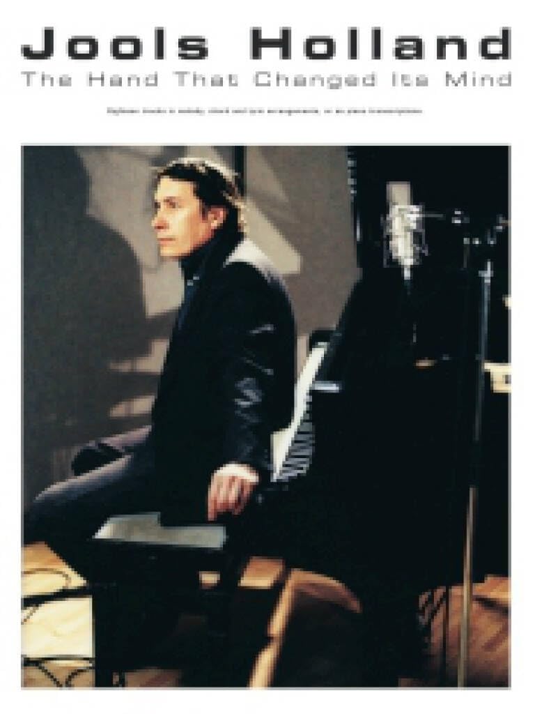 Hand That Changed Its Mind-Jools Holland-Music Book