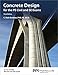 PPI Concrete Design for the PE Civil and SE Exams, 3rd Edition  A Comprehensive Review Book for the NCEES PE Civil and SE Exams