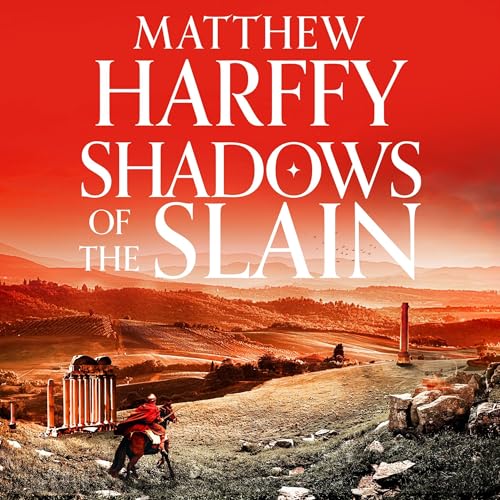 Shadows of the Slain by Matthew Harffy episode artwork