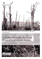 Zeitenwende Erster Weltkrieg. Die Folgen der Ur-Katastrophe des 20. Jahrhunderts 3956871316 Book Cover