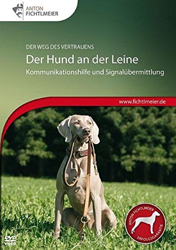 Preisvergleich Produktbild Der Hund an der Leine: Kommunikationshilfe und Signalübermittlung