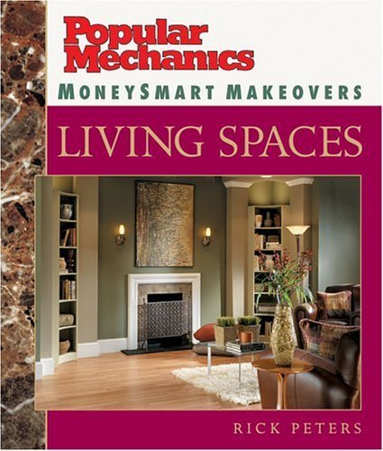 Buy Living Spaces (Popular Mechanics Money Smart Makeovers) — BookShops.in