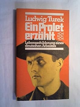 Paperback Ein Prolet Erza¨hlt: Lebensschilderung Eines Deutschen Arbeiters [German] Book